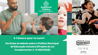 Audiência pública debaterá projeto da Política Municipal de Educação Inclusiva