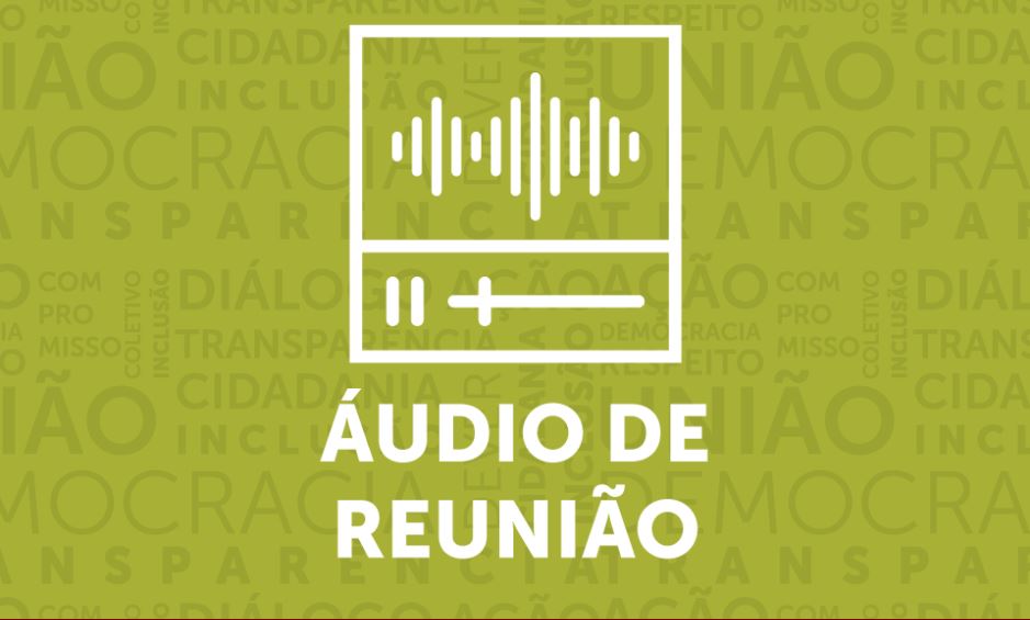 Audio da reunião plenária do dia 27/02/2018