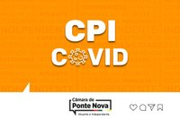 CPI Covid de Ponte Nova terá reuniões segundas e sextas-feiras