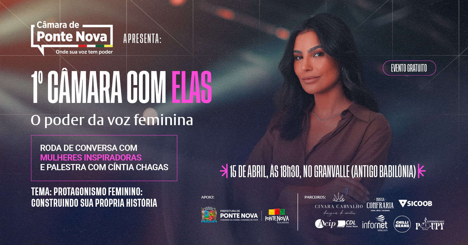I Câmara com Elas acontece nesta quarta (15) e terá palestra de Cíntia Chagas