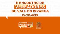 Mais de 120 se inscrevem para o II Encontro de Vereadores do Vale do Piranga