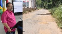Vereador pede providências quanto a problemas em vias de Anna Florência